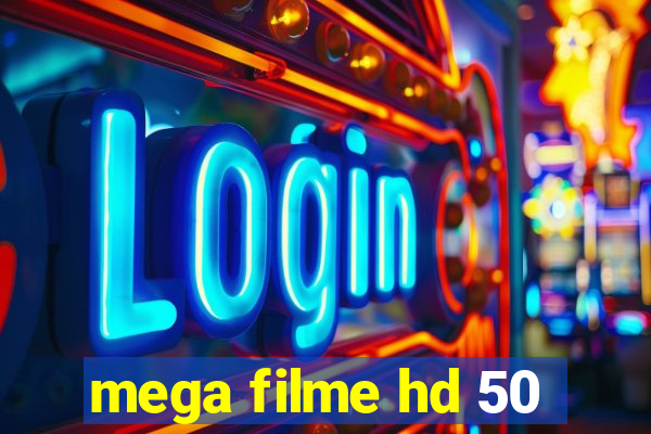 mega filme hd 50