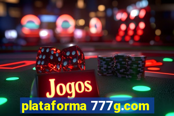 plataforma 777g.com