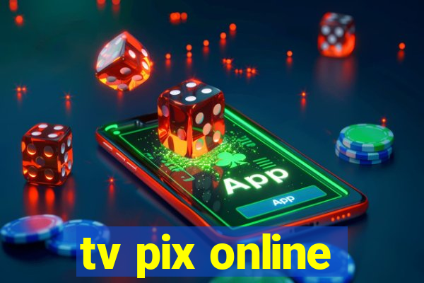 tv pix online