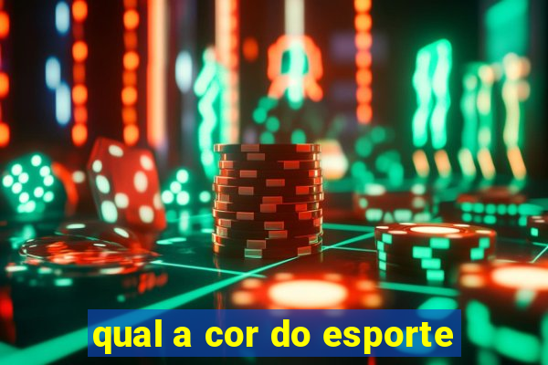 qual a cor do esporte