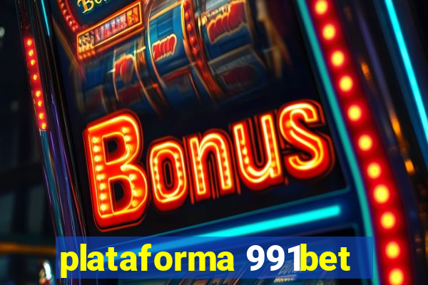 plataforma 991bet