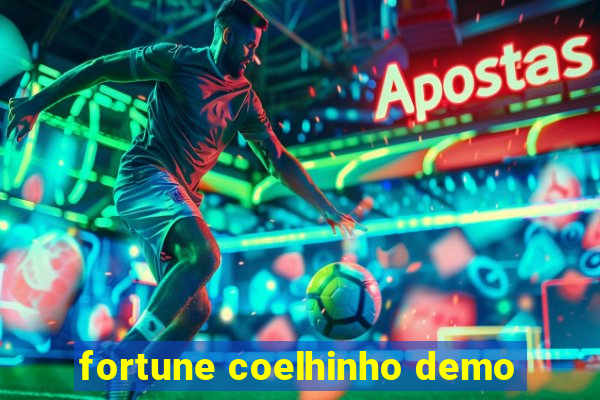 fortune coelhinho demo