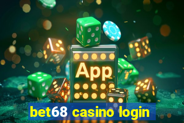 bet68 casino login