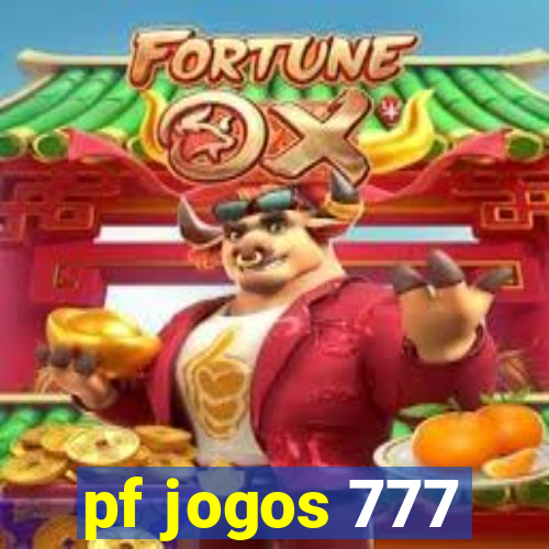 pf jogos 777