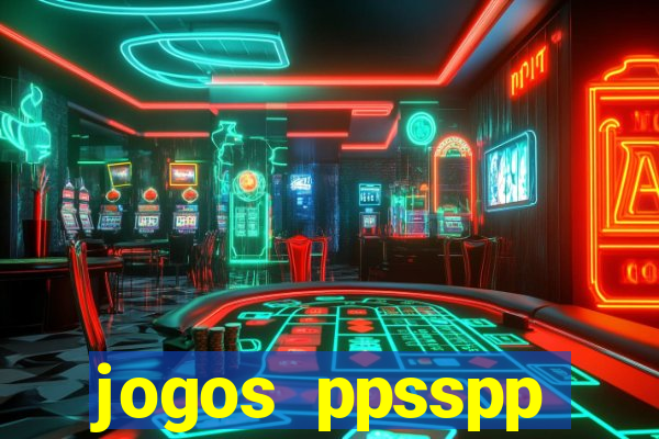 jogos ppsspp download android