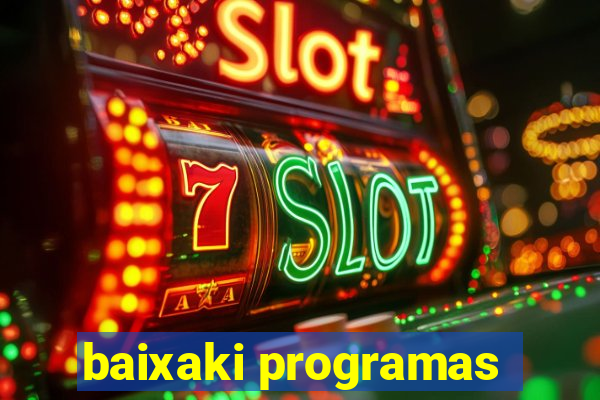 baixaki programas