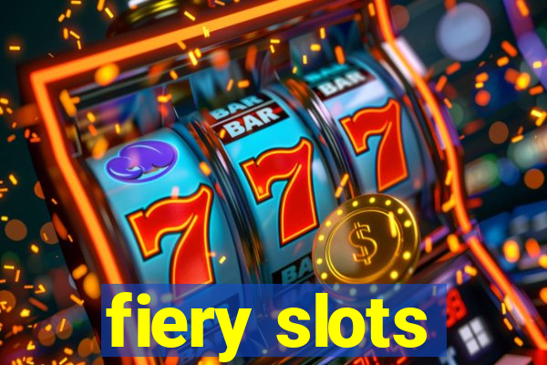 fiery slots