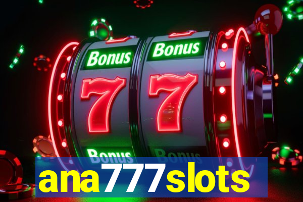 ana777slots