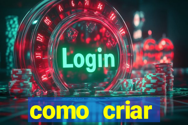 como criar plataforma de jogo do tigre