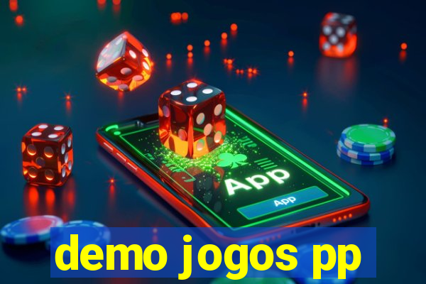 demo jogos pp