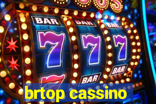 brtop cassino