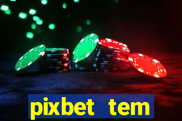 pixbet tem pagamento antecipado