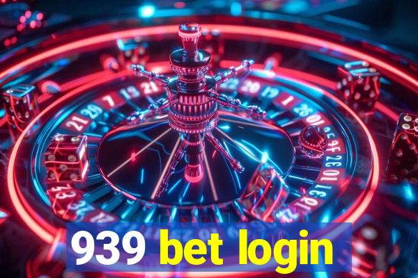 939 bet login