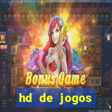 hd de jogos aliexpress - download