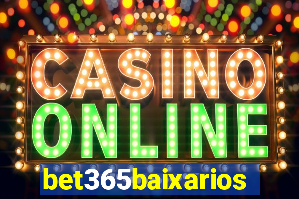 bet365baixarios