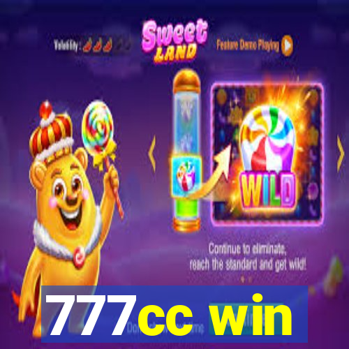 777cc win