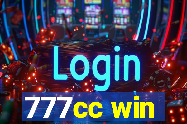 777cc win