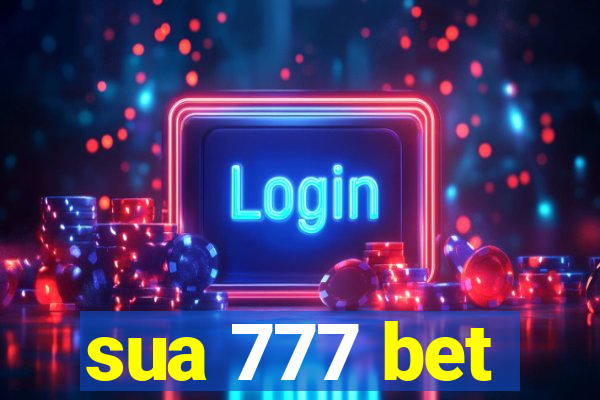 sua 777 bet