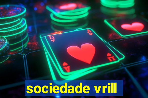 sociedade vrill