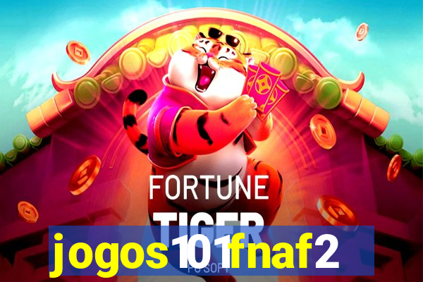 jogos101fnaf2