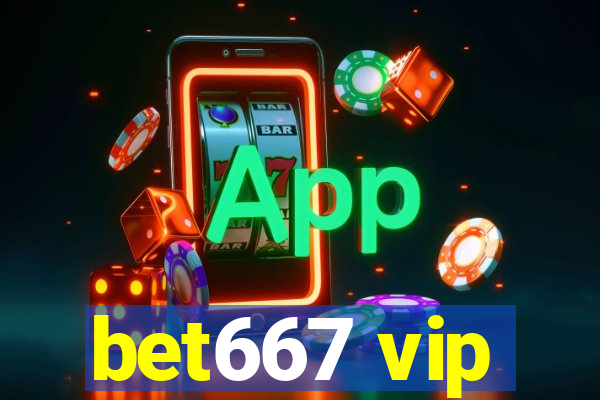 bet667 vip