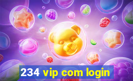 234 vip com login