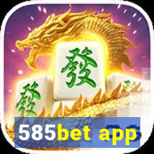 585bet app