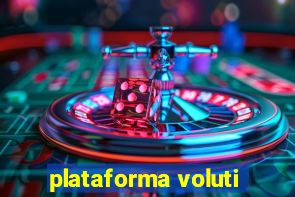 plataforma voluti