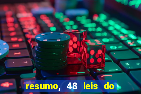 resumo, 48 leis do poder pdf