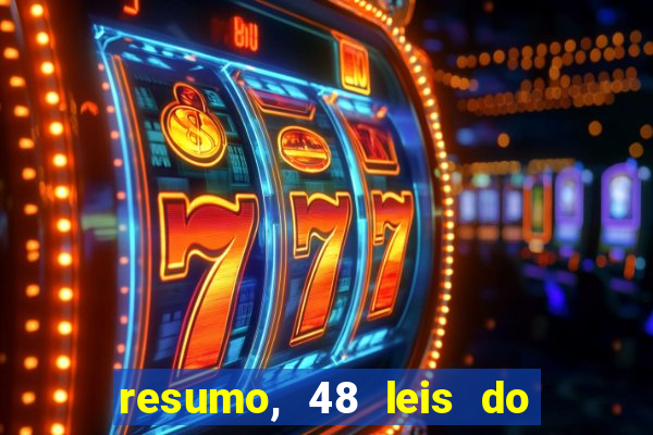 resumo, 48 leis do poder pdf