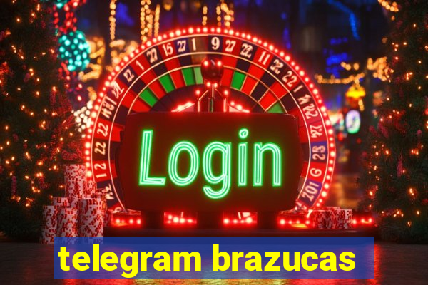 telegram brazucas