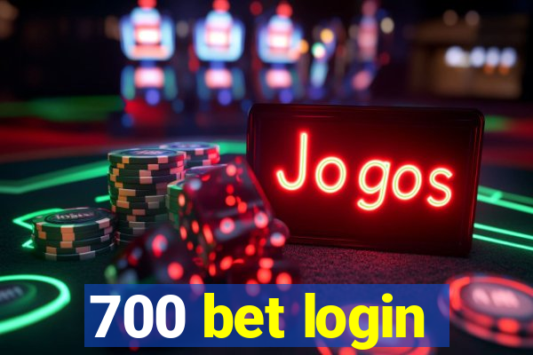 700 bet login