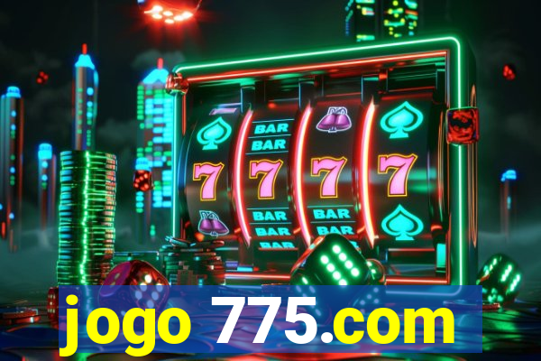 jogo 775.com