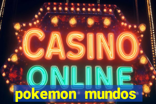 pokemon mundos elementais apk