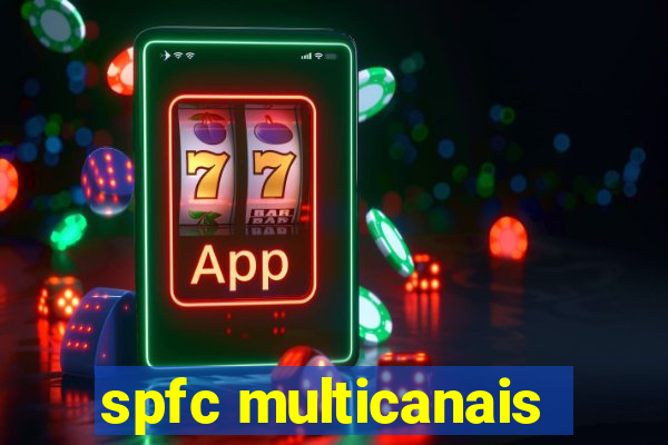 spfc multicanais