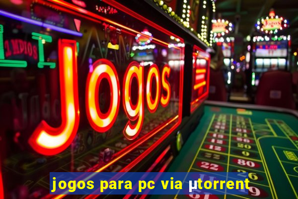 jogos para pc via μtorrent