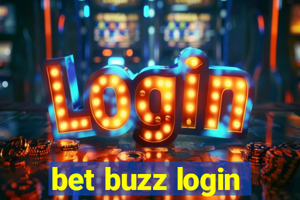 bet buzz login