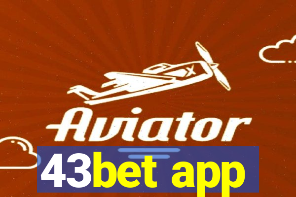 43bet app