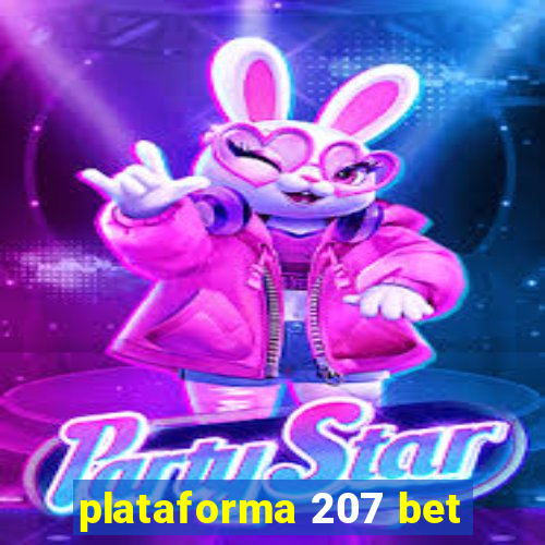 plataforma 207 bet