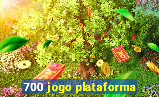 700 jogo plataforma