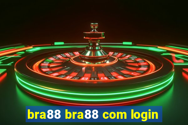 bra88 bra88 com login