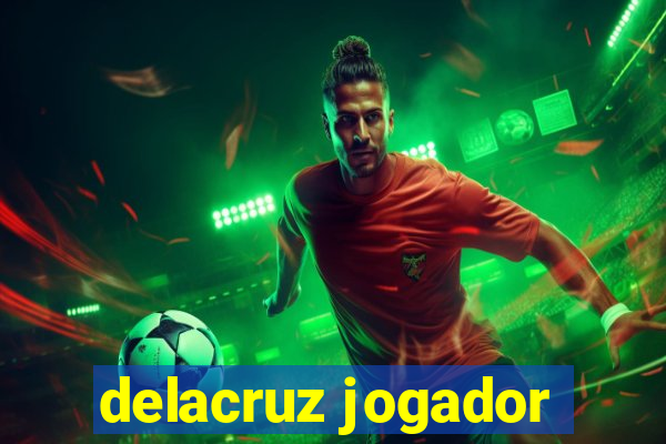 delacruz jogador