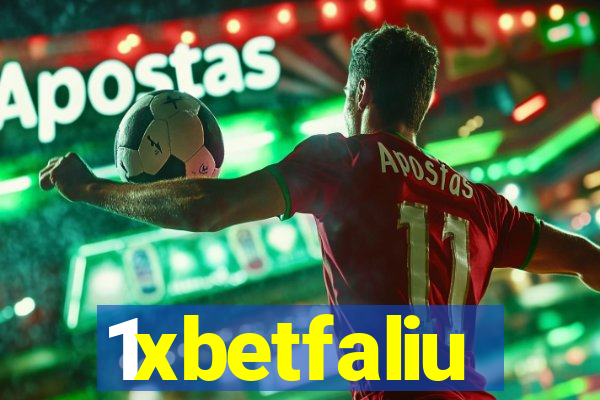 1xbetfaliu