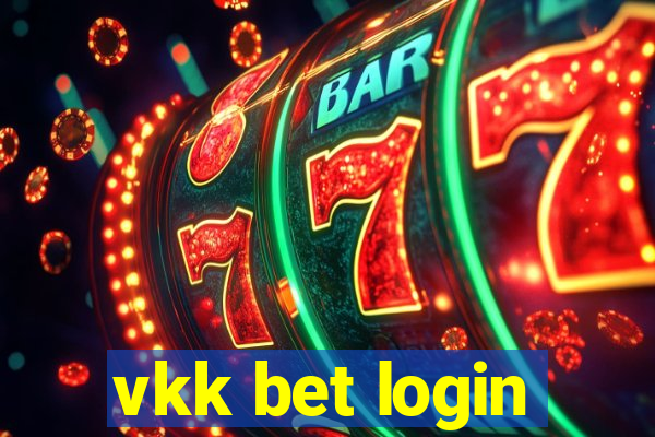 vkk bet login