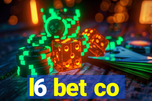 l6 bet co