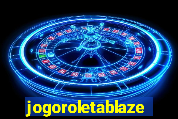 jogoroletablaze