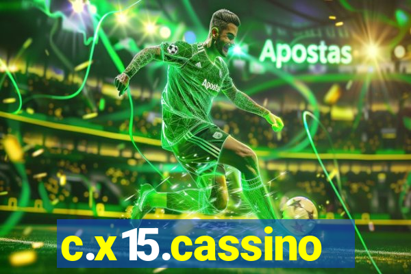 c.x15.cassino