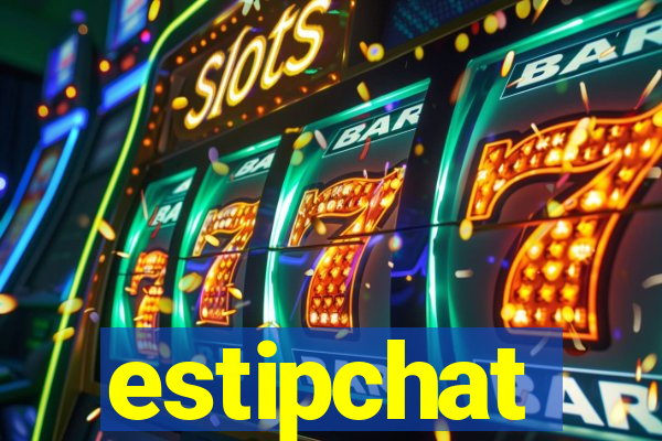 estipchat