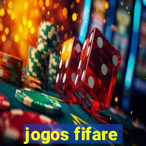 jogos fifare