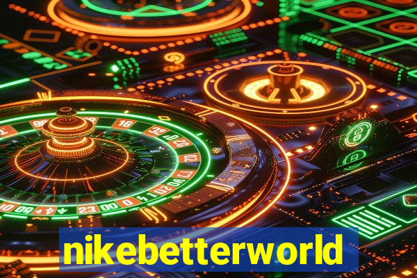 nikebetterworld.com